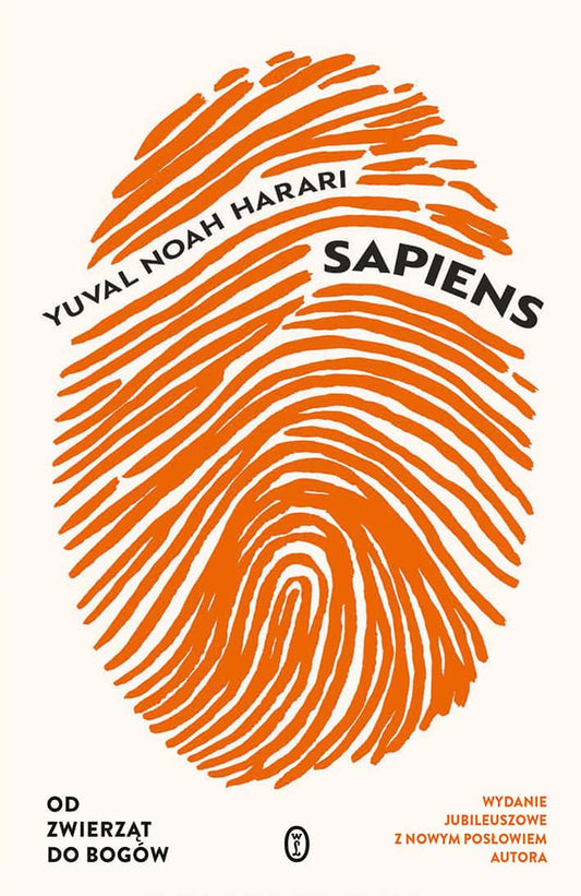 Harari, Yuval Noah | Sapiens. Od zwierząt do bogów