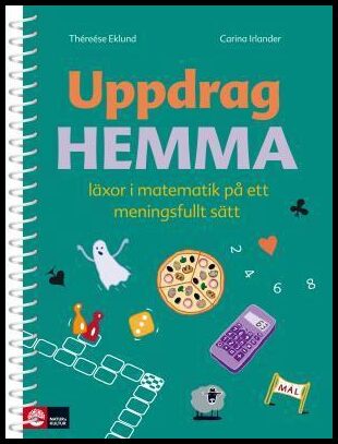 Eklund, Théreés| Irlander, Carina | Uppdrag hemma