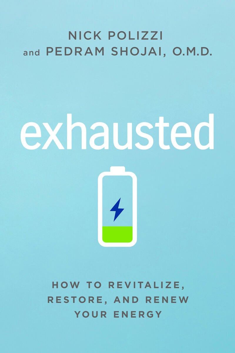 Polizzi, Nick | Shojai, Pedram | Exhausted