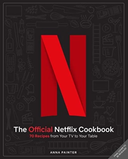 Insight Editions | Netflix : The Official Cookbook