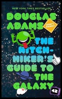 Adams, Douglas | The Hitchhiker's Guide to the Galaxy