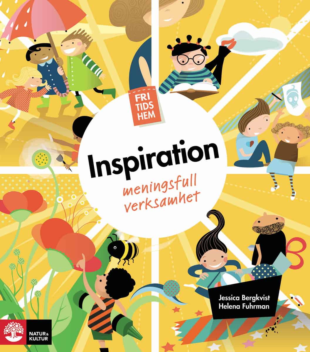 Bergkvist, Jessica | Fuhrman, Helena | Fritidshem. Inspiration : Meningsfull verksamhet