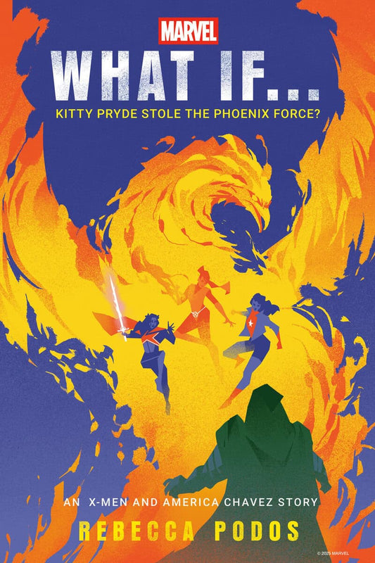 Random House Worlds | Marvel : What If...Kitty Pryde Stole the Phoenix Force? (An X-Men and America Chavez Story)