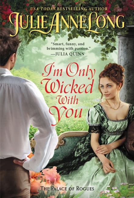 Long, Julie Anne | I'm Only Wicked with You  (Palace of Rogues 3)
