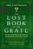 Caitlín and John Matthews | LOST BOOK OF THE GRAIL