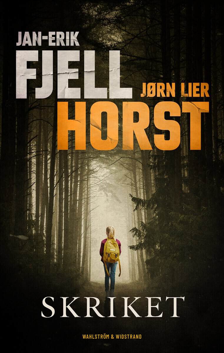 Lier Horst, Jørn | Fjell, Jan-Erik | Skriket