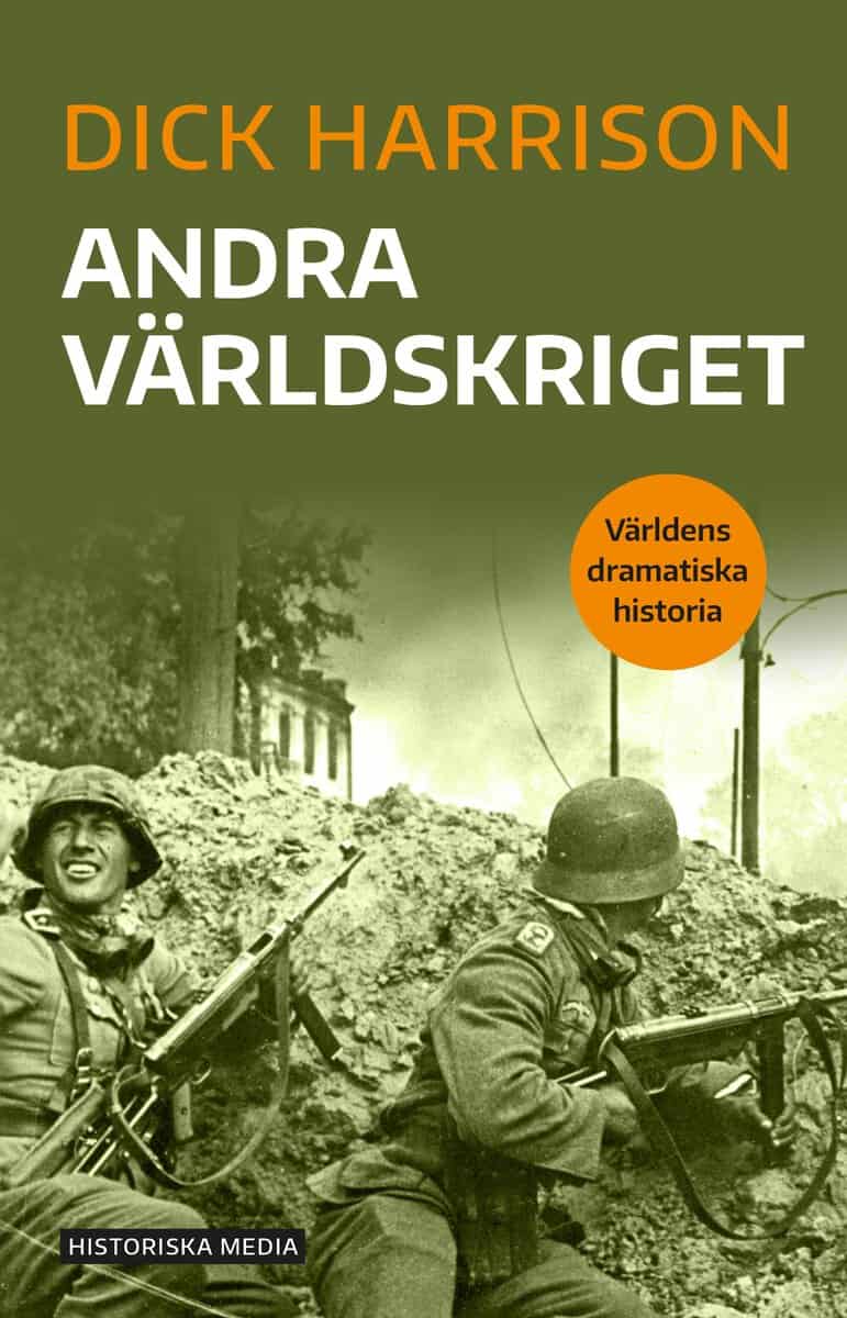 Harrison, Dick | Andra världskriget