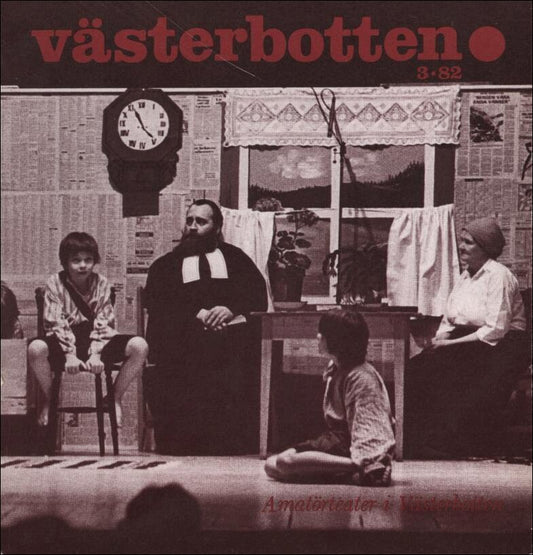 Västerbotten | 1982 / 3 : Amatörteatern i Västerbotten