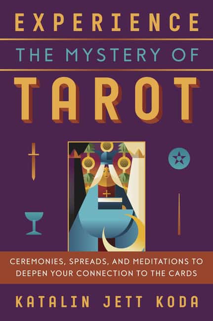 Katalin Jett Koda | Experience the Mystery of Tarot