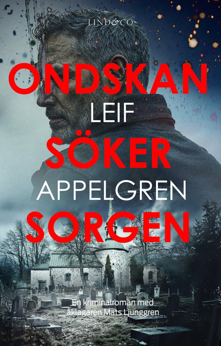 Appelgren, Leif | Ondskan söker sorgen