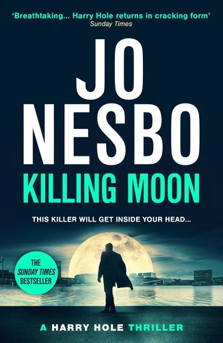 Nesbo, Jo | Killing Moon