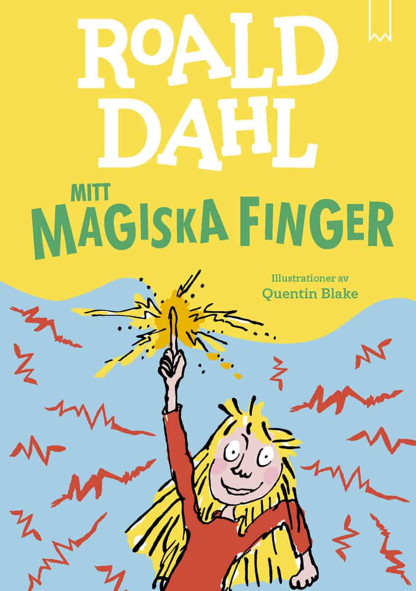 Dahl, Roald | Mitt magiska finger