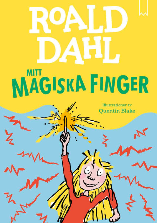 Dahl, Roald | Mitt magiska finger