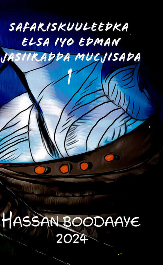 Safariskuuleedka Elsa iyo Edman jasiiradda mucjisada 1 Hassan Boodaaye 2024