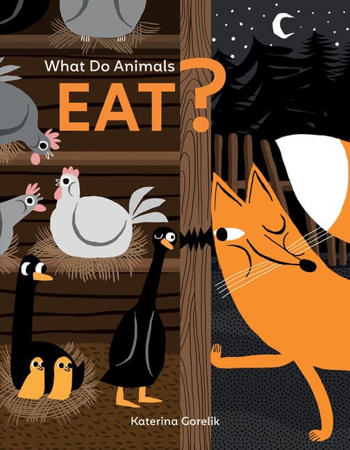 Katerina Gorelik | What Do Animals Eat?