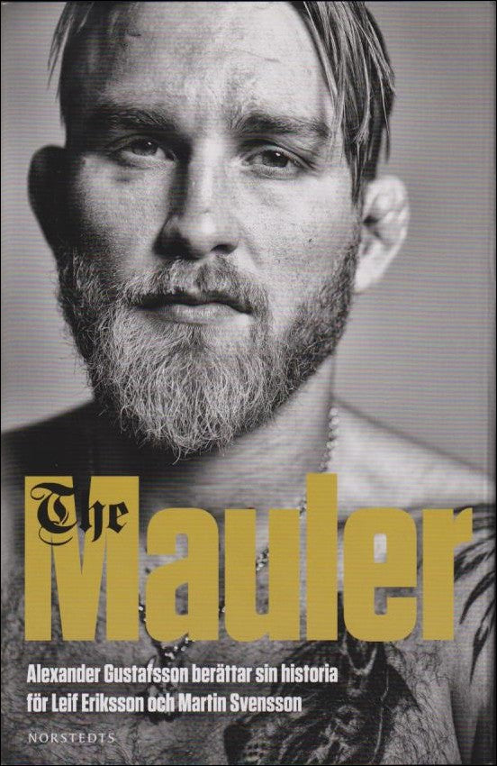 Gustafsson, Alexander | The Mauler