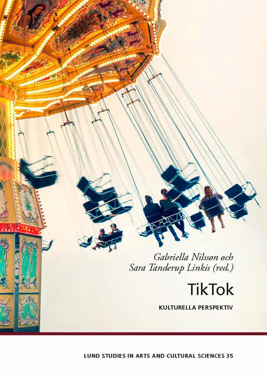 Nilsson, Gabriella | Tanderup Linkis, Sara | et al | TikTok