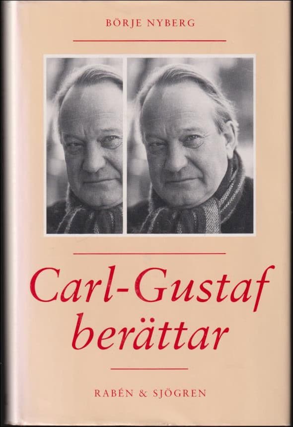 Nyberg, Börje | Carl-Gustaf berättar