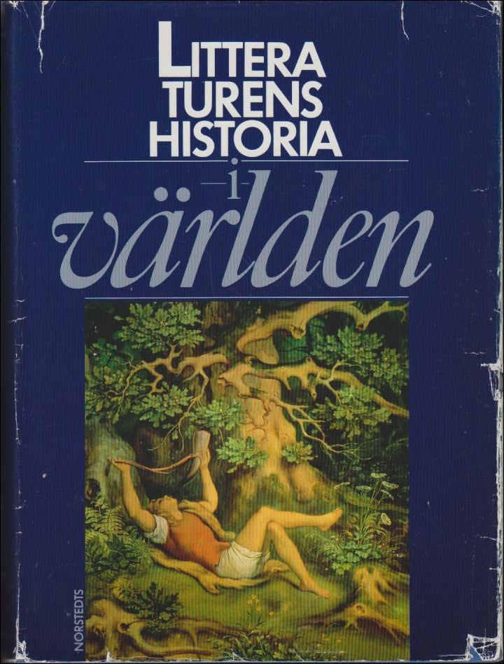 Olsson, Bernt | Algulin, Ingemar | Litteraturens historia i världen