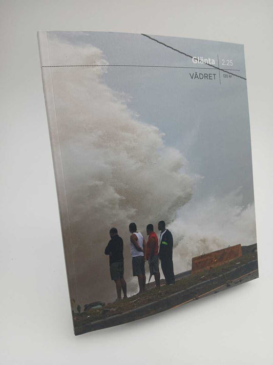 Glänta | 2025/2 : Vädret