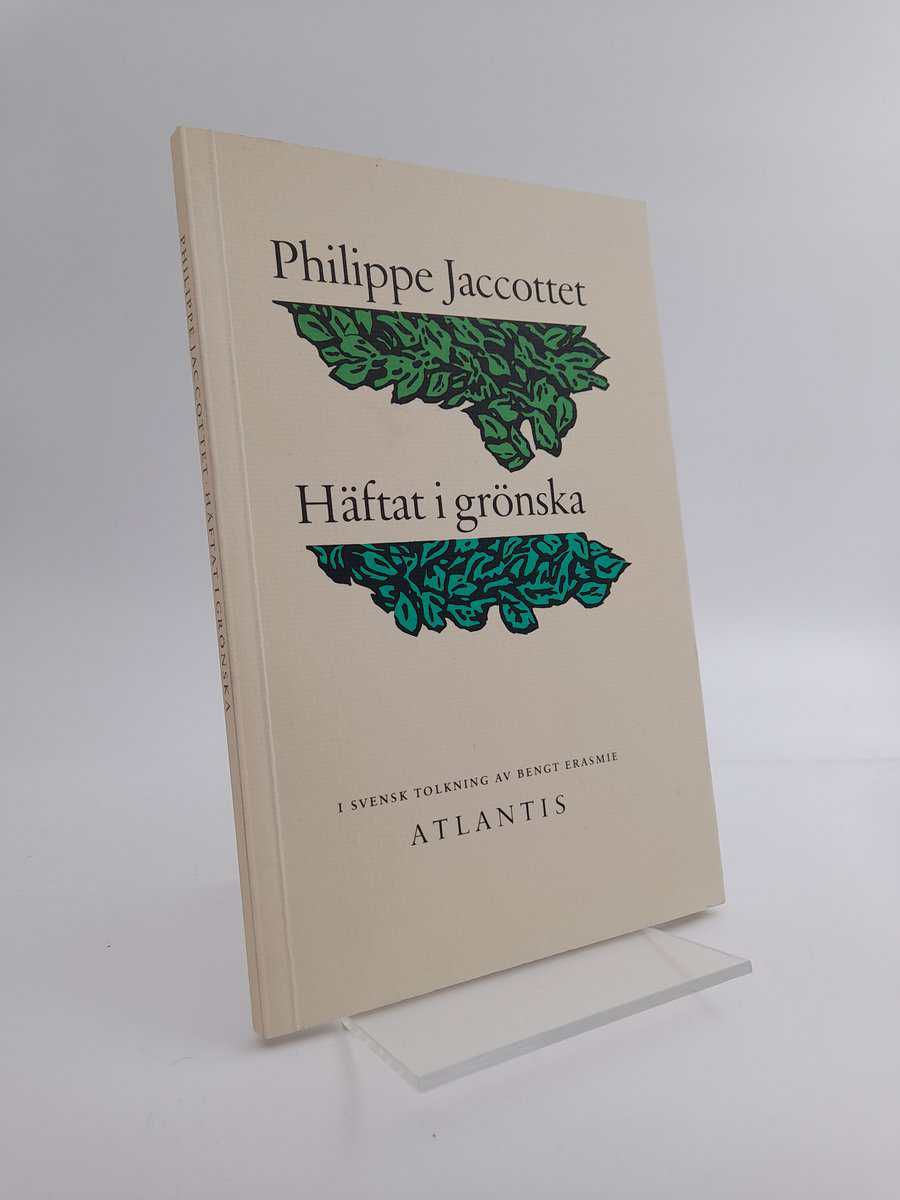 Jaccottet, Philippe | Häftat i grönska