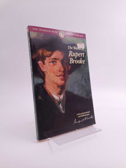 Brooke, Rupert | The works of Rupert Brooke : With an introduction and bibliography.