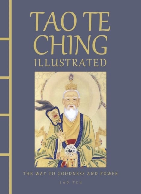 Tzu, Lao | Tao Te Ching Illustrated