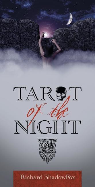 Richard Shadowfox | Tarot of the Night
