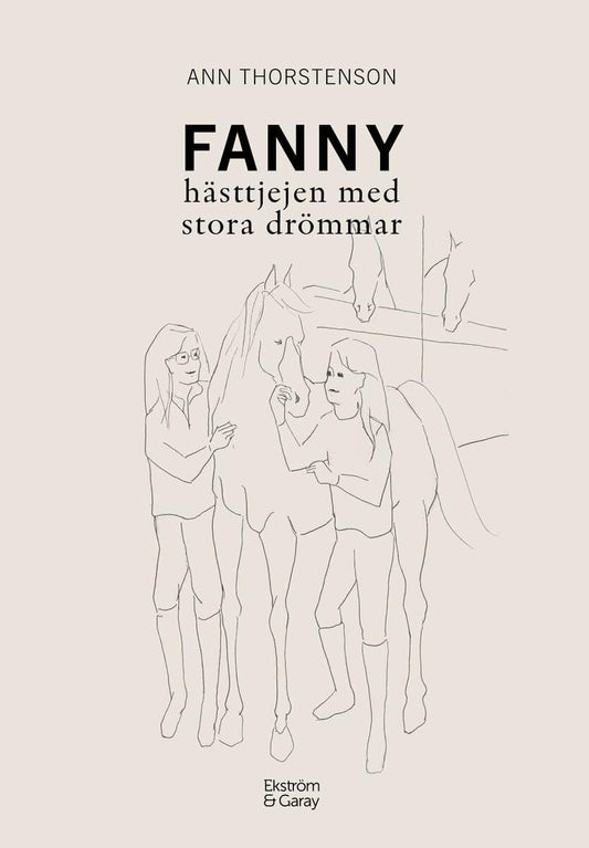 Thorstenson, Ann | Fanny : Hästtjejen med stora drömmar