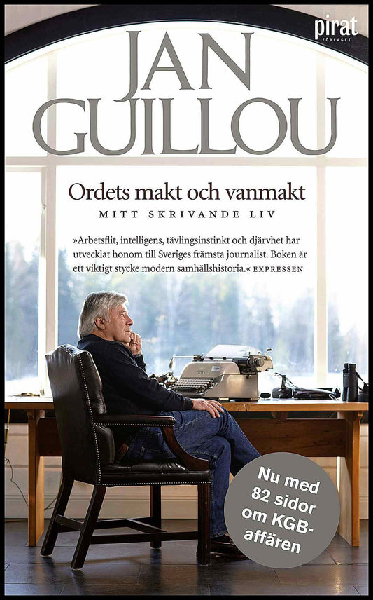 Guillou, Jan | Ordets makt och vanmakt : Mitt skrivande liv