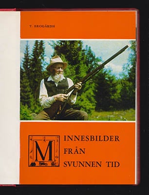 Brogårdh, Thore | Minnesbilder från svunnen tid