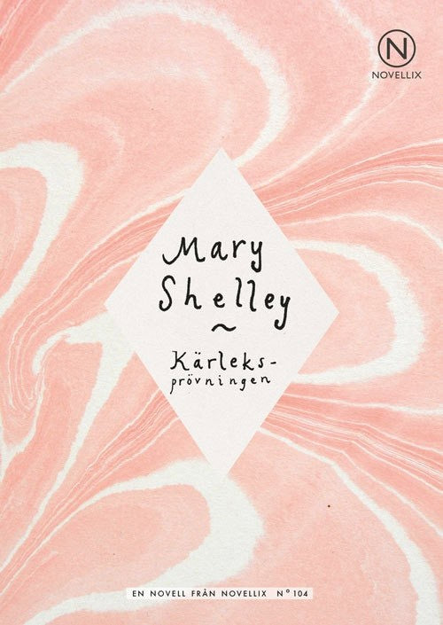 Shelley, Mary | Kärleksprövningen