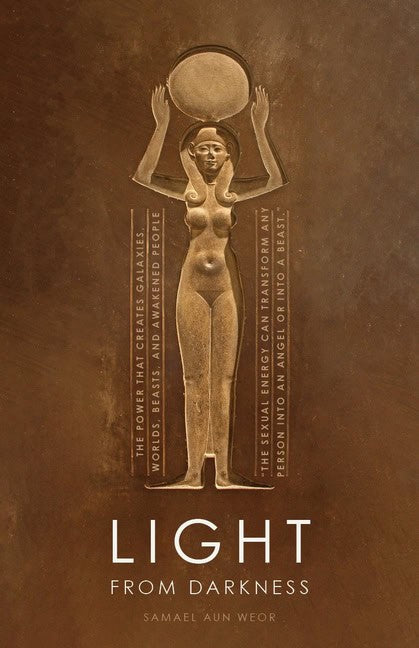 Samael Aun Weor | Light From Darkness