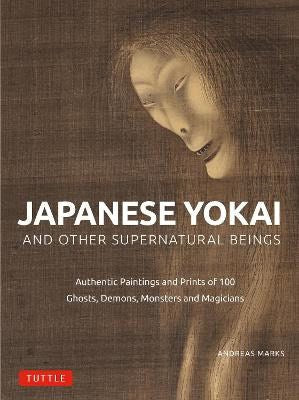 Marks, Andreas | Japanese Yokai and Other Supernatural Beings