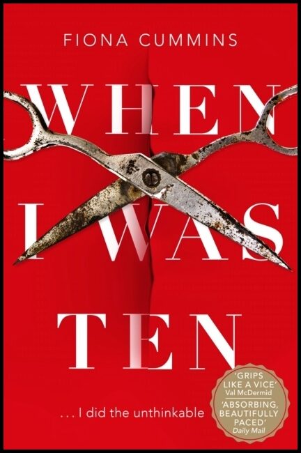 Cummins, Fiona | When I Was Ten