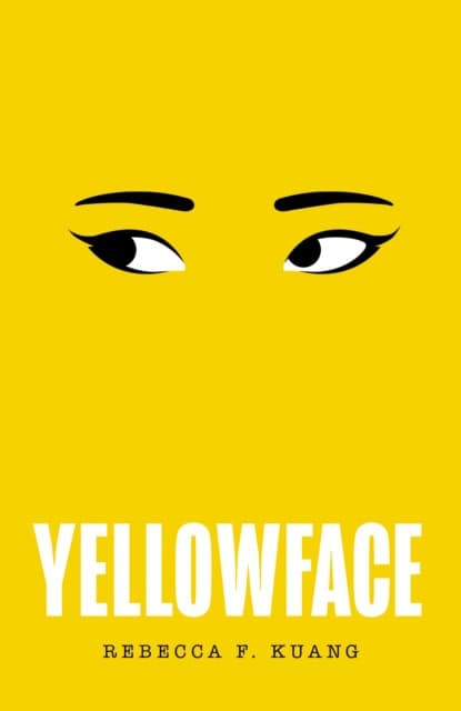 Kuang, Rebecca F | Yellowface