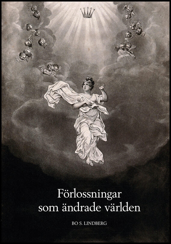 Lindberg, Bo S. | Förlossningar som ändrade världen