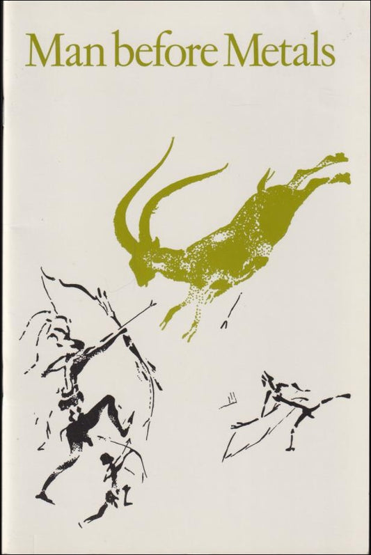 Man before metals