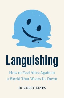 Keyes, Corey | Languishing