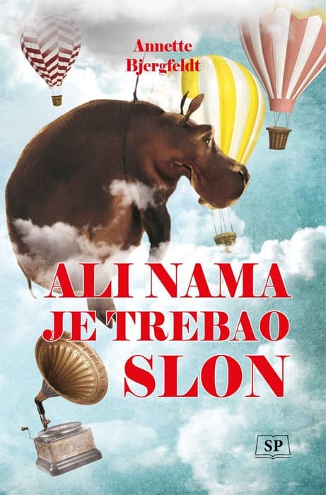 Bjergfeldt, Annette | Ali nama je trebao slon