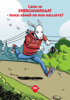 Koskila, Ilpo | Lassi ja energiavarkaat – miksi sähkö on niin kallista?