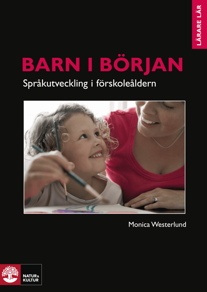 Westerlund, Monica | Barn i början : Barn i början - Språkutv