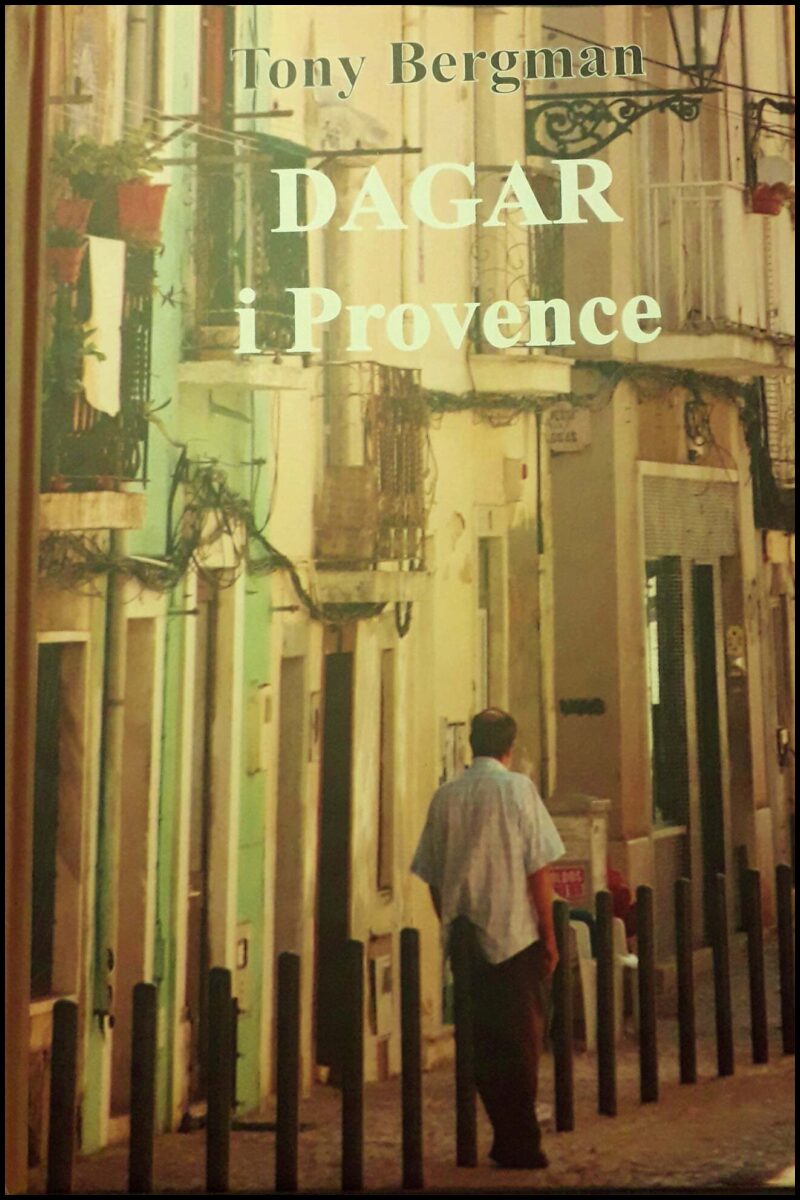 Bergman, Tony | Dagar i Provence