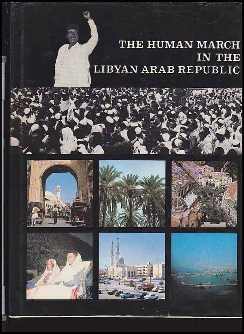 The Human March in the Libyan Arab Republic