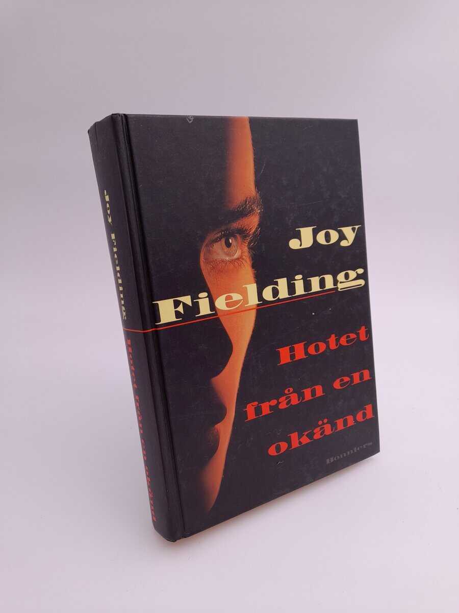 Fielding, Joy | Hotet från en okänd