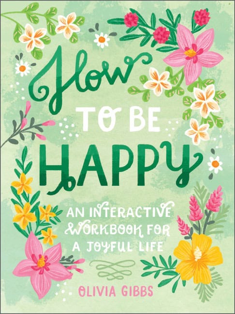 Olivia Gibbs | How To Be Happy : Value, object or array expected.* Line 1, Column 2  Extra non-whitespace after JSON value.