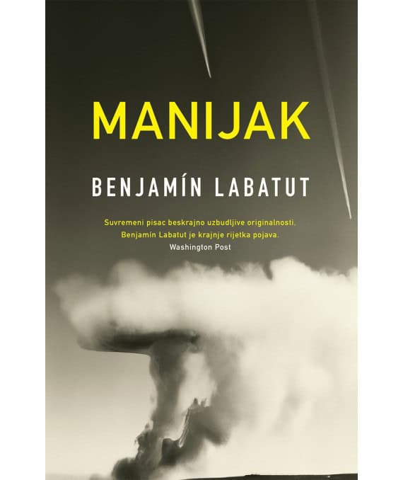 Labatut, Benjamín | Manijak