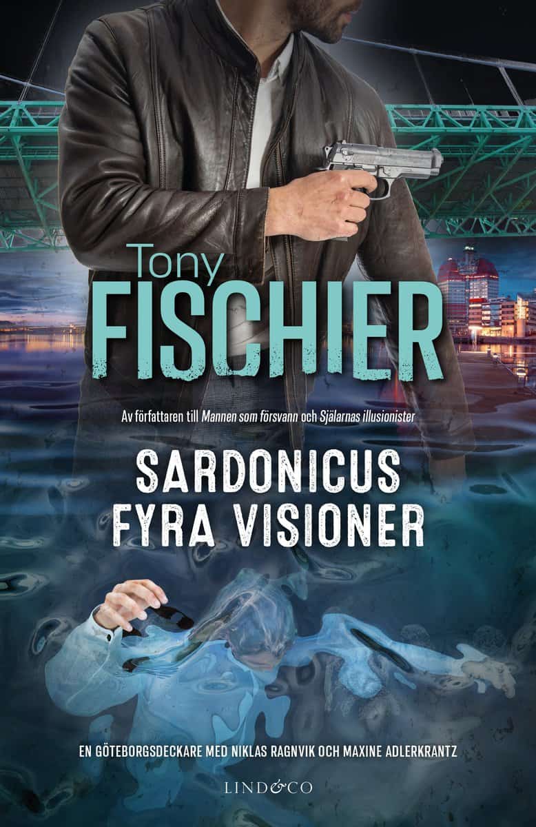 Fischier, Tony | Sardonicus fyra visioner