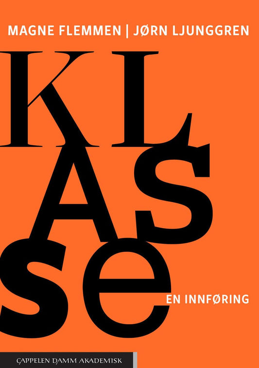 Flemmen, Magne | Ljunggren, Jørn | Klasse : En innføring