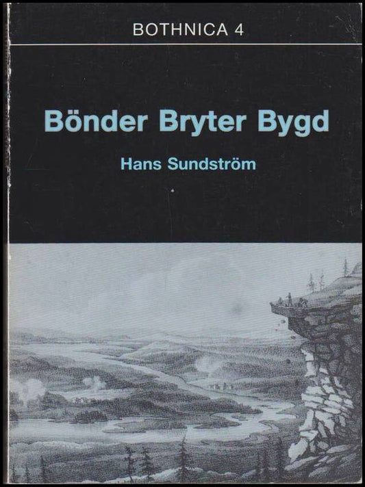 Sundström, Hans | Bönder bryter bygd